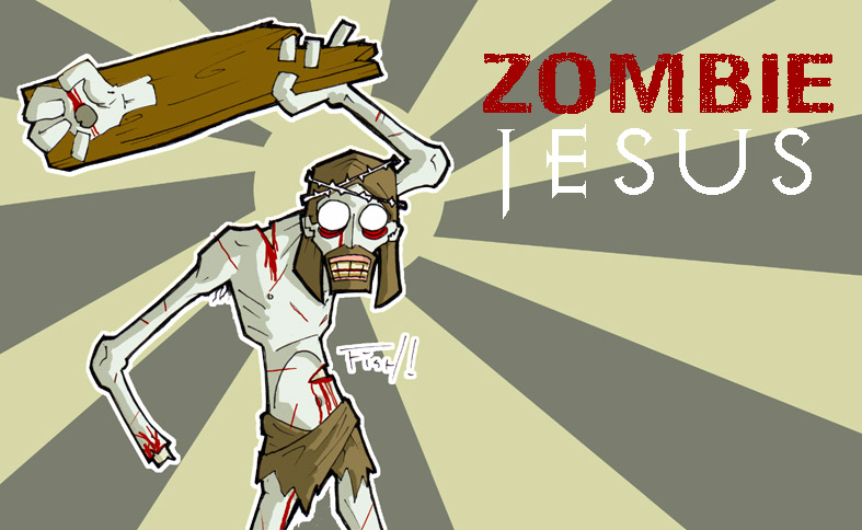 ZOMBIE_JESUS.JPG